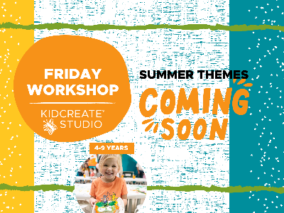 Friday Workshop - Theme Coming Soon! (4-9 Years)